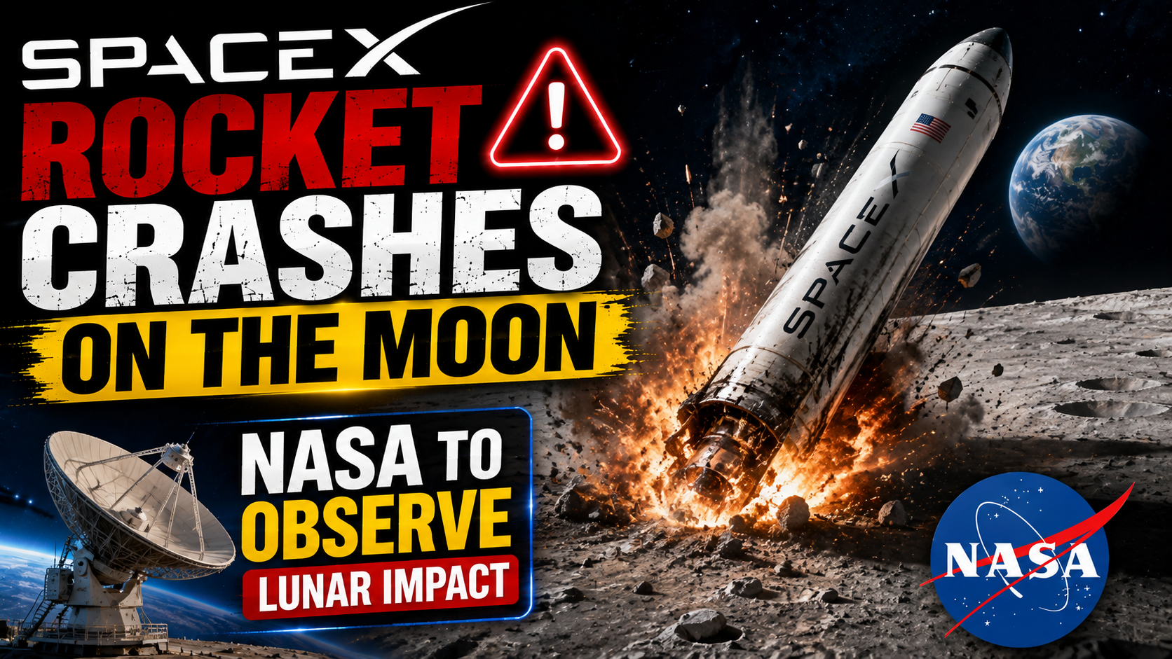 spacex rocket crashes on the moon